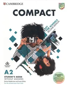 Compact A2 Key for Schools 2ED Student's Pack (SB w/o answers, WB w/o answers)