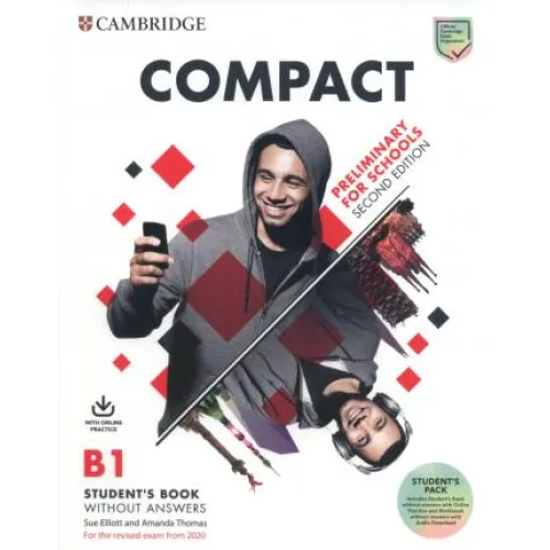 Compact B1 Preliminary for Schools 2ED Student's Pack (SB w/o answers, WB w/o answers) Учебник и рабочая тетрадь