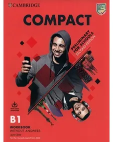 Compact B1 Preliminary for Schools 2ED Workbook without Answers with Audio Download