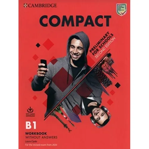 Compact B1 Preliminary for Schools 2ED Workbook without Answers with Audio Download Рабочая тетрадь