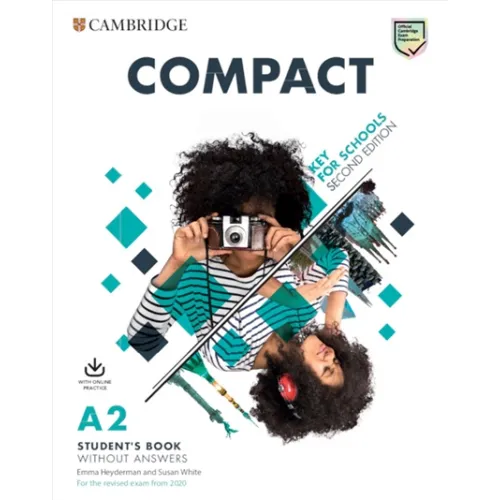 Compact A2 Key for Schools 2ED Student's Book without Answers with Online Practice Учебник