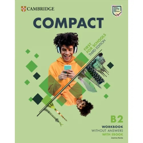 Compact B2 First For Schools 3ED Workbook without Answers with eBook Робочий зошит