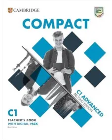 Compact C1 Advanced 2ED Teacher's Book with Digital Pack