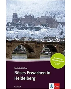 Tatort DaF Stufe 3: Böses Erwachen in Heidelberg - Buch + Online
