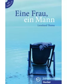 Erzählungen: Eine Frau, ein Mann - Buch mit Audio-CD