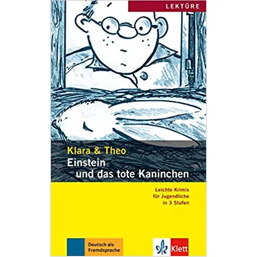 Klara & Theo Stufe 2: Einstein und das tote Kaninchen - Buch mit Mini-CD