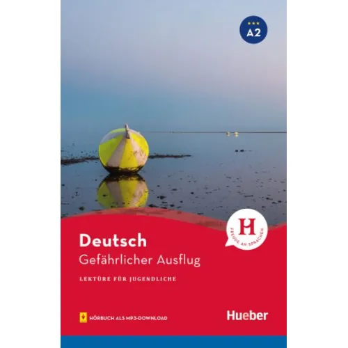 LFJ A2: Gefährlicher Ausflug - Lektüre mit Audios online