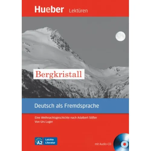 Leichte Literatur: Bergkristall - Leseheft mit Audio-CD