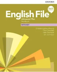 ENGLISH FILE 4ED Advanced Plus WORK BOOK 
