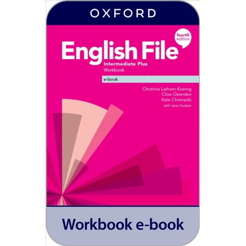 English File 4ED Intermediate Plus Workbook e-book (2 years' access code)