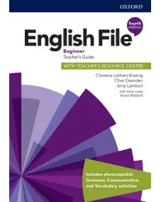 ENGLISH FILE 4ED BEGINNER TEACHER'S GUIDE