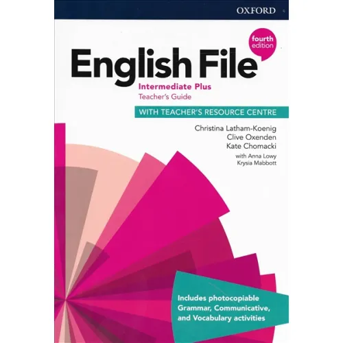 ENGLISH FILE 4ED INTERMEDIATE PLUS TEACHER'S GUIDE