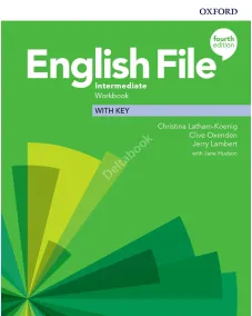 ENGLISH FILE 4ED INTERMEDIATE WORKBOOK WITH KEY