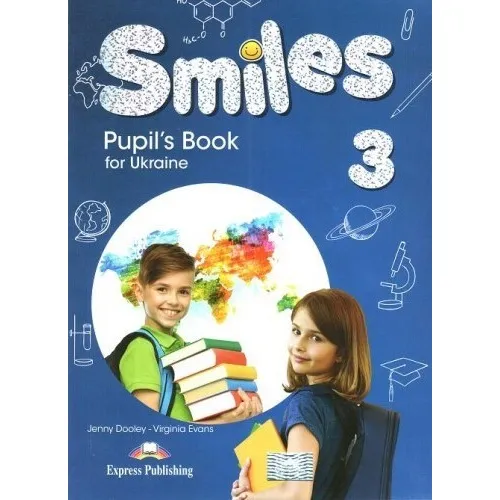 SMILES FOR UKRAINE 3 PUPIL'S BOOK Підручник