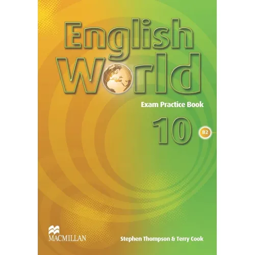 ENGLISH WORLD 10 Exam Practice Book Практичні вправи