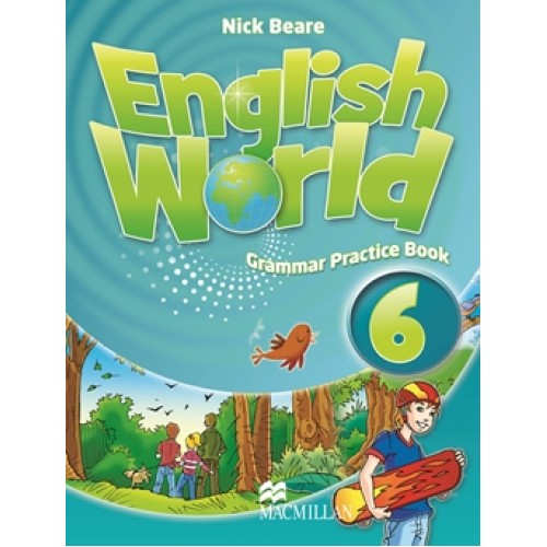 ENGLISH WORLD 6 Grammar Practice Book Посібник з граматики