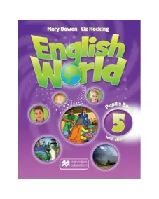 ENGLISH WORLD 5 Pupil's Book with eBook