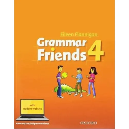 GRAMMAR FRIENDS 4 Student Book