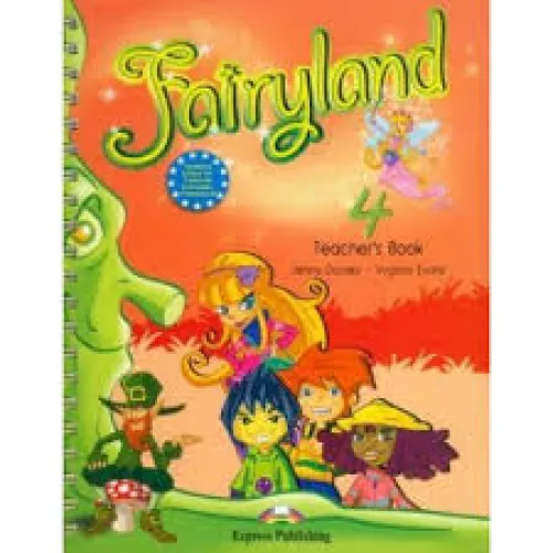 FAIRYLAND 4 TEACHERS BOOK (WITH POSTERS) Книга для вчителя