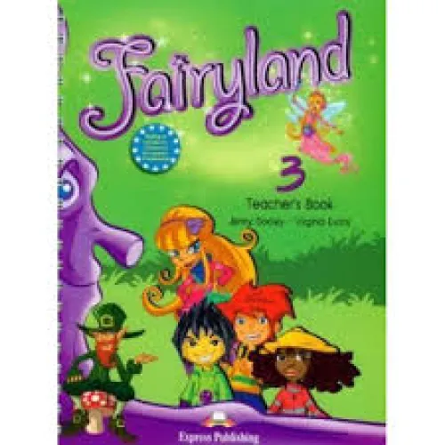 FAIRYLAND 3 TEACHERS BOOK (WITH POSTERS) Книга для вчителя