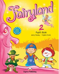 FAIRYLAND 2 PUPIL'S BOOK