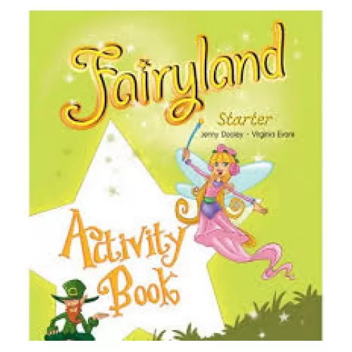FAIRYLAND STARTER ACTIVITY BOOK Рабочая тетрадь