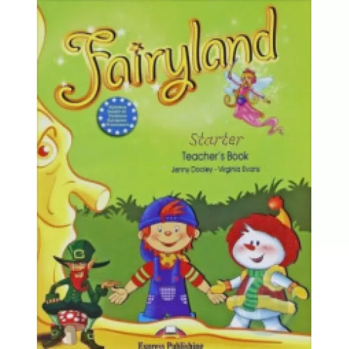 FAIRYLAND STARTER TEACHERS BOOK Книга для учителя