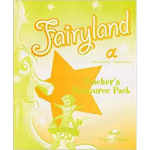 FAIRYLAND STARTER TEACHERS RESOURCE PACK Тесты к курсу