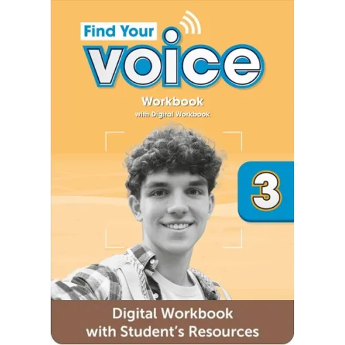 Find Your Voice Level 3 Digital Workbook with Student's Resources
