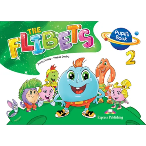 THE FLIBETS 2 PUPIL'S BOOK Учебник