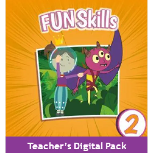 Fun Skills 2 Teacher's Digital Pack