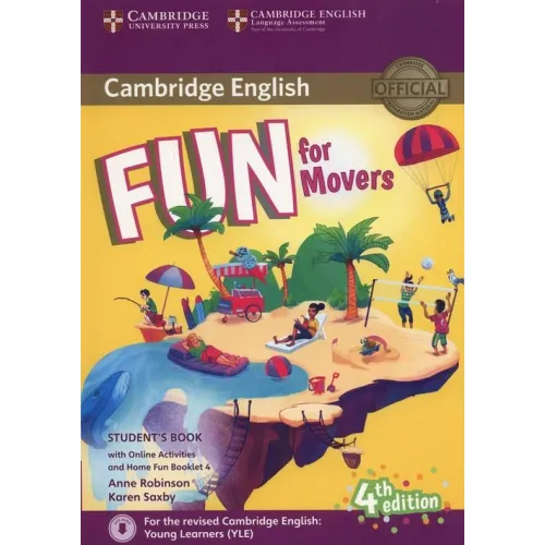 Fun for Movers 4ED Student's Book with Downloadable Audio, Online Activities and Home Fun Booklet