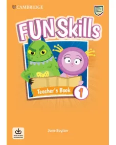 Fun Skills 1 Teacher's Book with Audio Download