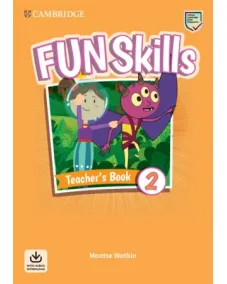 Fun Skills 2 Teacher's Book with Audio Download
