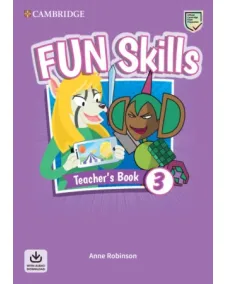 Fun Skills 3 Teacher's Book with Audio Download