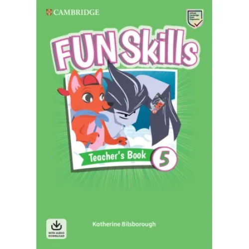 Fun Skills 5 Teacher's Book with Audio Download Книга для вчителя