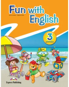 FUN WITH ENGLISH 3 PUPIL'S BOOK