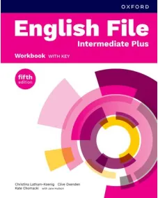 English File 5ED Intermediate Plus Workbook with key (print) Рабочая тетрадь