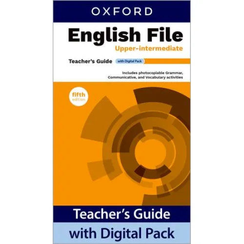 English File fifth edition Upper-intermediate Teacher's Guide with Digital Pack (print) Книга для вчителя