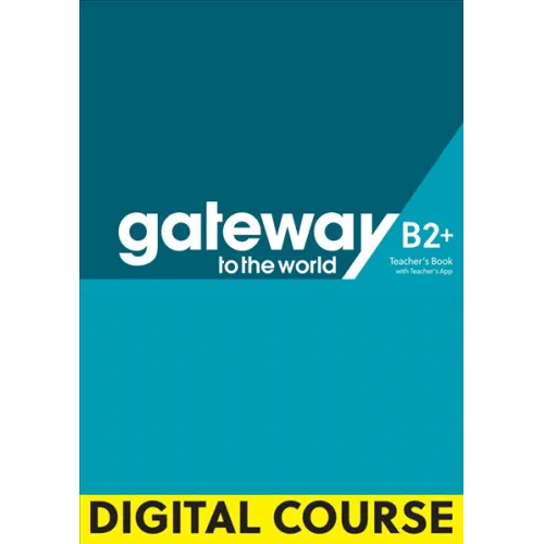 Gateway to the World for Ukraine 6 / Level B2+ Digital Teacher's Book with Teacher's App CODE