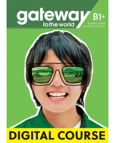 Gateway to the World for Ukraine 4 / Level B1+ Digital Student's Book with Student's App and Digital Workbook CODE