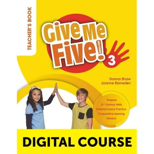 GIVE ME FIVE! Level 3 Digital Teacher's Book with Teacher's App