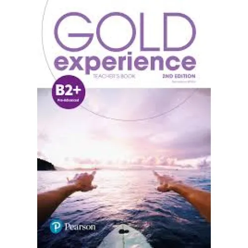 Gold Experience 2ed B2+ Teacher's Book Книга для учителя