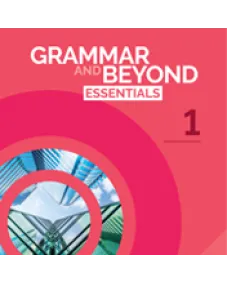 Grammar and Beyond Essentials Level 1 Teacher's Digital Pack