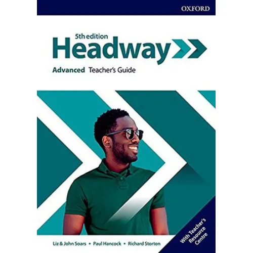 Headway 5ED Advanced Teacher's Guide with Teacher's Resource Center Книга для вчителя