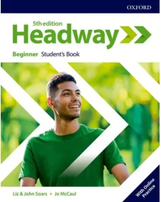 Headway 5ED Beginner Student's Book with Online Practice 