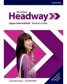 Headway 5ED Upper-Intermediate Teacher's Guide with Teacher's Resource Center Книга для учителя