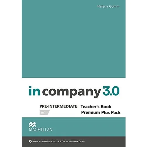 In Company 3.0 Pre-Intermediate Teacher's Book Premium Plus Pack Книга для вчителя