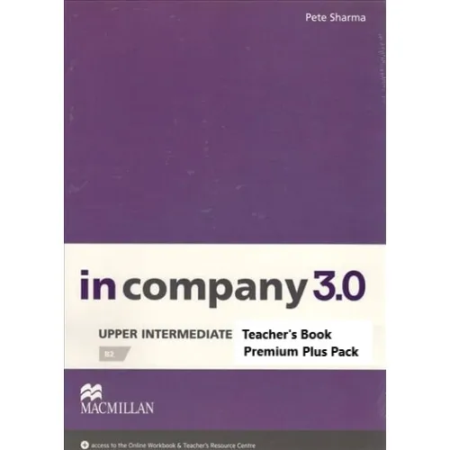 In Company 3.0 Upper-Intermediate Teacher's Book Premium Plus Pack Книга для учителя