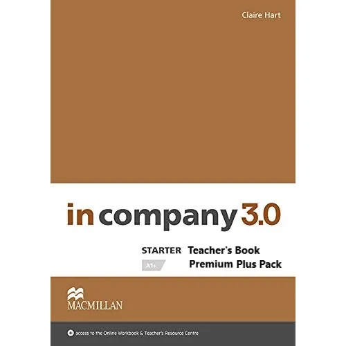 In Company 3.0 Starter Teacher's Book Premium Plus Pack